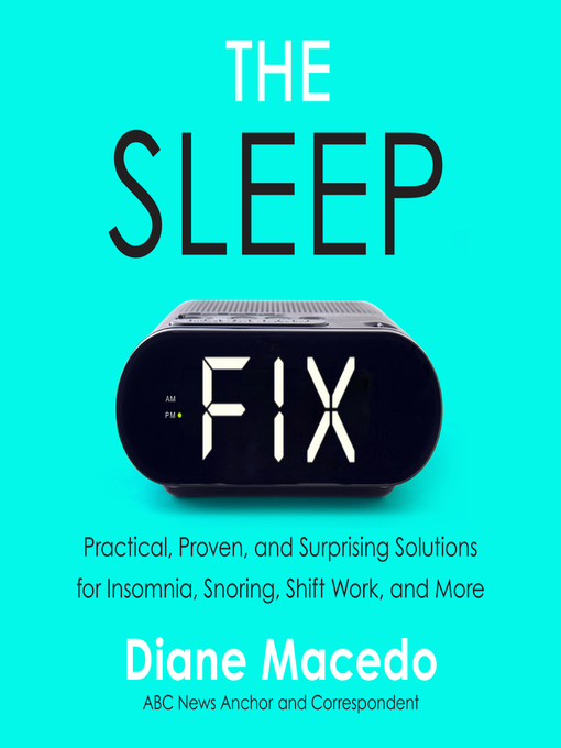 Title details for The Sleep Fix by Diane Macedo - Available